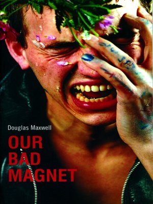 cover image of Our Bad Magnet